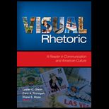 Visual Rhetoric  Reader in Communication and American Culture