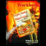 Firefighters Handbook on Wildland Firefighting (Workbook)