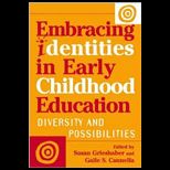 Embracing Identities in Early Childhood