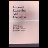 Informal Reasoning and Education