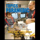 Transition Series  Topics for the Paramedic