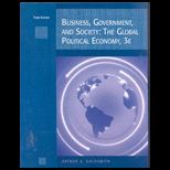 Business, Government, Society  The Global Political Economy(Custom)