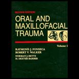 Oral and Maxillofacial Trauma   Volumes 1 and 2
