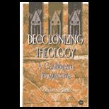Decolonizing Theology  A Caribbean Perspective