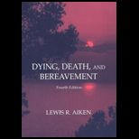 Dying, Death and Bereavement