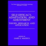 Self Efficacy, Adaptation and Adjustment