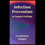 Infection Prevention in Surgical Setting
