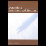 Defending Standardized Testing