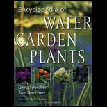 ENCYCLOPEDIA OF WATER GARDEN PLANT