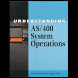 Understanding AS/ 400 System Operations
