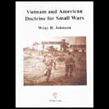 Vietnam and American Doctrine of Small Wars