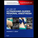 Atlas of Ultrasound Guided Regional Anesthesia