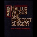 Hallux Valgus and Forefoot Surgery