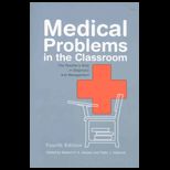 Medical Problems in the Classroom  Teachers Role in Diagnosis and Management