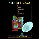 Self Efficacy  The Exercise of Control