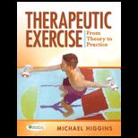 Therapeutic Exercise  From Theory to Practice