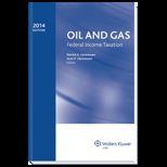 Oil and Gas  Federal Income Taxation (2014)