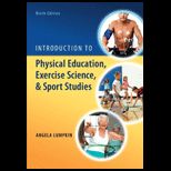 Introduction to Physical Education, Exercise Science, and Sport Studies (Looseleaf)