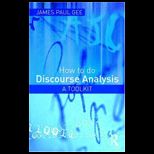 How to Do Discourse Analysis