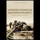Modern Financial Macroeconomics  Panics, Crashes, and Crises