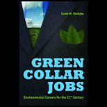 Green Collar Jobs Environmental Careers for the 21st Century