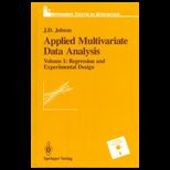 Applied Multivariate Data Analysis  Regression and Experimental Design, Volume I
