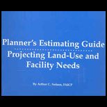 Planners Estimating Guide Projecting Land Use and Facility Needs   With CD