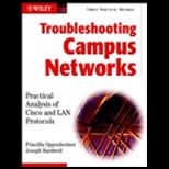 Troubleshooting Campus Networks  Practical Analysis of Cisco and LAN Protocols