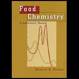 Food Chemistry  A Laboratory Manual