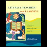 Literacy Teaching and Learning  Current Issues and Trends