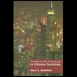 Commerce and Capitalism in Chinese Soc