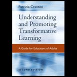 Understanding and Promoting Transformative Learning Guide for Educators of Adults