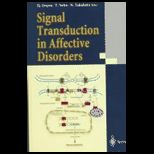 Signal Transduction in Affective Disorders