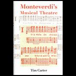 Monteverdis Musical Theatre