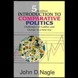 Introduction to Comparative Politics  Challenges of Conflict and Change in a New Era