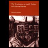 Renaissance of Jewish Culture in Weimar Germany