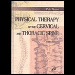 Physical Therapy of Cervical and Thoracic