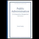 Public Administration  A Comparative Perspective