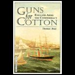 Guns for Cotton