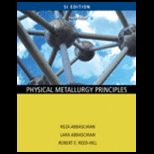 Physical Metallurgy Principles  Si Version