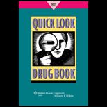 Quick Look Drug Book 2013 Edition