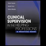 Clinical Supervision for the Helping Professions with Infotrak