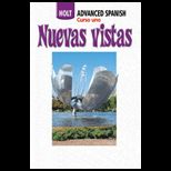Nuevas Vistas  Advanced Spanish  Course 1