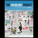 Sociology Project Introducing the Sociological Imagination (Looseleaf)