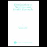 Intro. to Nutrition and Health Research