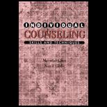 Individual Counseling Skills and Techniques