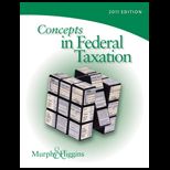 Concepts in Federal Taxation, 2011   With CD