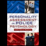 Personality Assessment in Police Psychology