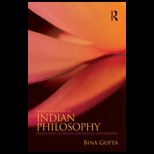 Introduction to Indian Philosophy Perspectives on Reality, Knowledge, and Freedom