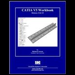 Catia V5 Workbook, Releases 14 and 15